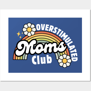 Overstimulated Moms Club Retro Vintage Rainbow Floral Mom Funny Mothers Day Gift Idea Posters and Art